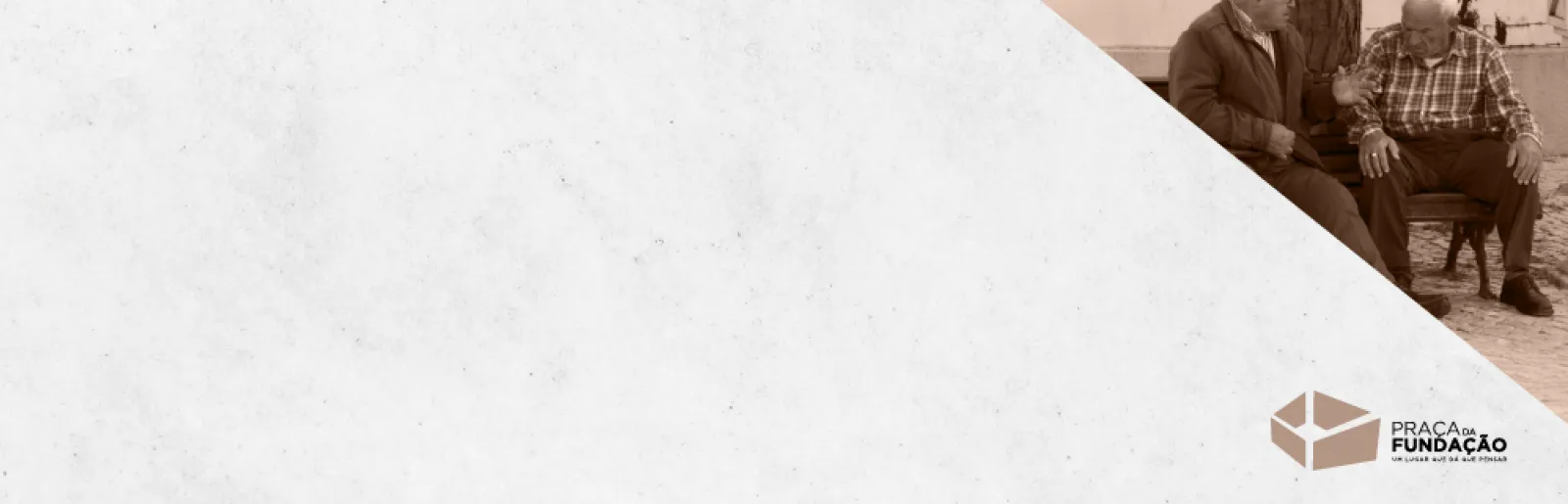 Imagem ilustrativa da Praça da Fundação «Quem são os invisíveis do Algarve?»