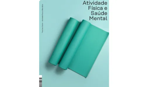 Capa do livro «Exercício Físico e Saúde Mental», o quarto da coleção «Pela Sua Saúde - Atividade Física e Bem-Estar».