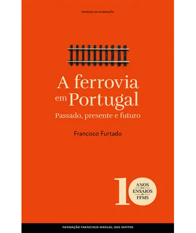 A ferrovia em Portugal