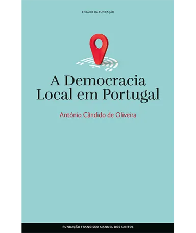 A Democracia Local em Portugal