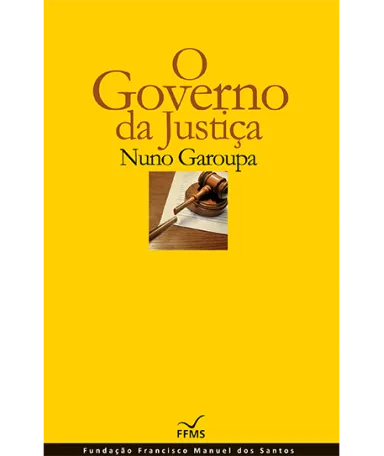 O Governo da Justiça