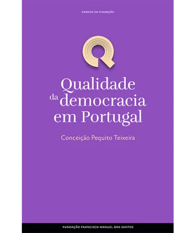 A Qualidade da democracia em Portugal