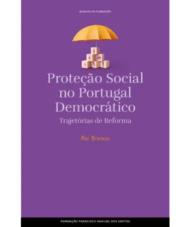 Proteção social no Portugal democrático, livro de Rui Branco