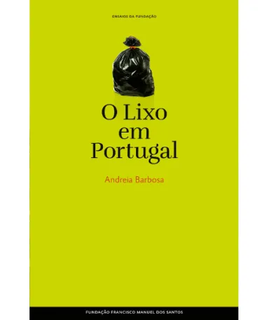 Imagem da capa do livro «O lixo em Portugal»