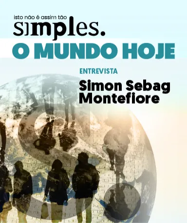 Imagem de promoção do evento ao vivo «O mundo hoje, não é assim tão simples»