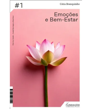Imagem da capa do livro «Emoções e Bem-Estar», de Cátia Branquinho