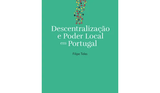 Descentralização e Poder Local em Portugal