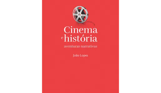 Cinema e história: aventuras narrativas