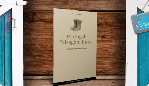 Produção agrícola e habitats: de que fala o livro «Portugal: Paisagem Rural»?