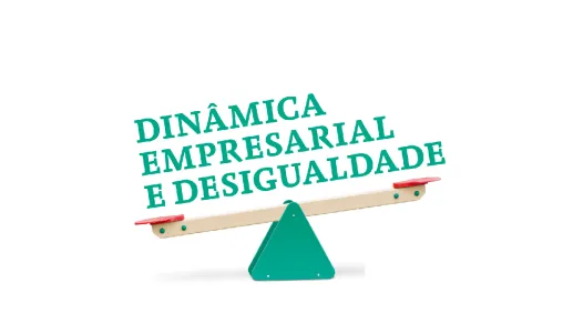 Estudo Dinâmica empresarial e desigualdade, da Fundação Francisco Manuel dos Santos