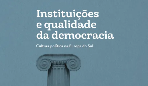 Estudo Instituições e Qualidade da democracia, da Fundação Francisco Manuel dos Santos