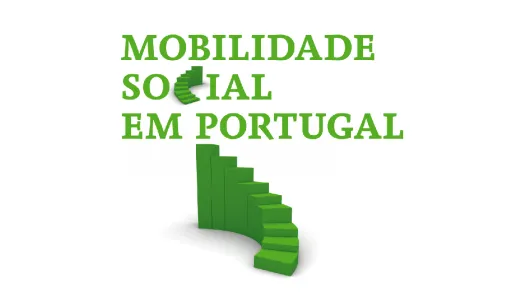 Estudo Mobilidade Social em Portugal - Estudo da Fundação Francisco Manuel dos Santos