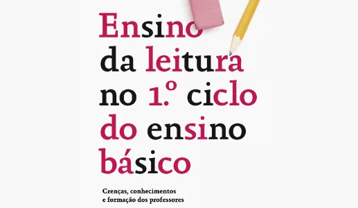 Ensino da leitura no 1º ciclo do Ensino Básico