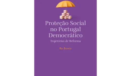 Proteção social no Portugal democrático, livro de Rui Branco