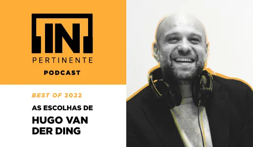 Imagem dos podcast preferidos de Hugo van der Ding