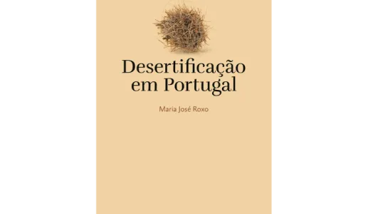 Imagem do Livro «Desertificação em Portugal», de Maria José Roxo