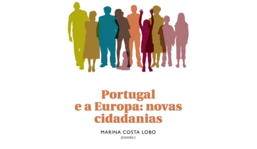 Capa do livro «Portugal e a Europa: novas cidadanias», de Marina Costa Lobo