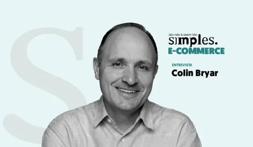 Imagem ilustrativa do programa «E-commerce não é assim tão simples», com Colin Bryar