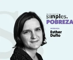 Imagem ilustrativa da entrevista «Pobreza não é assim tão simples», com Esther Duflo