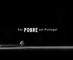 Vídeo infográfico: "Ser pobre em Portugal"