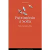 Capa do Ensaio «Património à Solta»